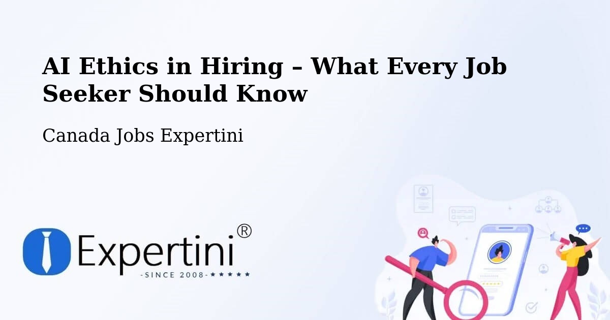 AI Ethics in Recruitment & Hiring – Wingham - Wingham, Canada Jobs Expertini