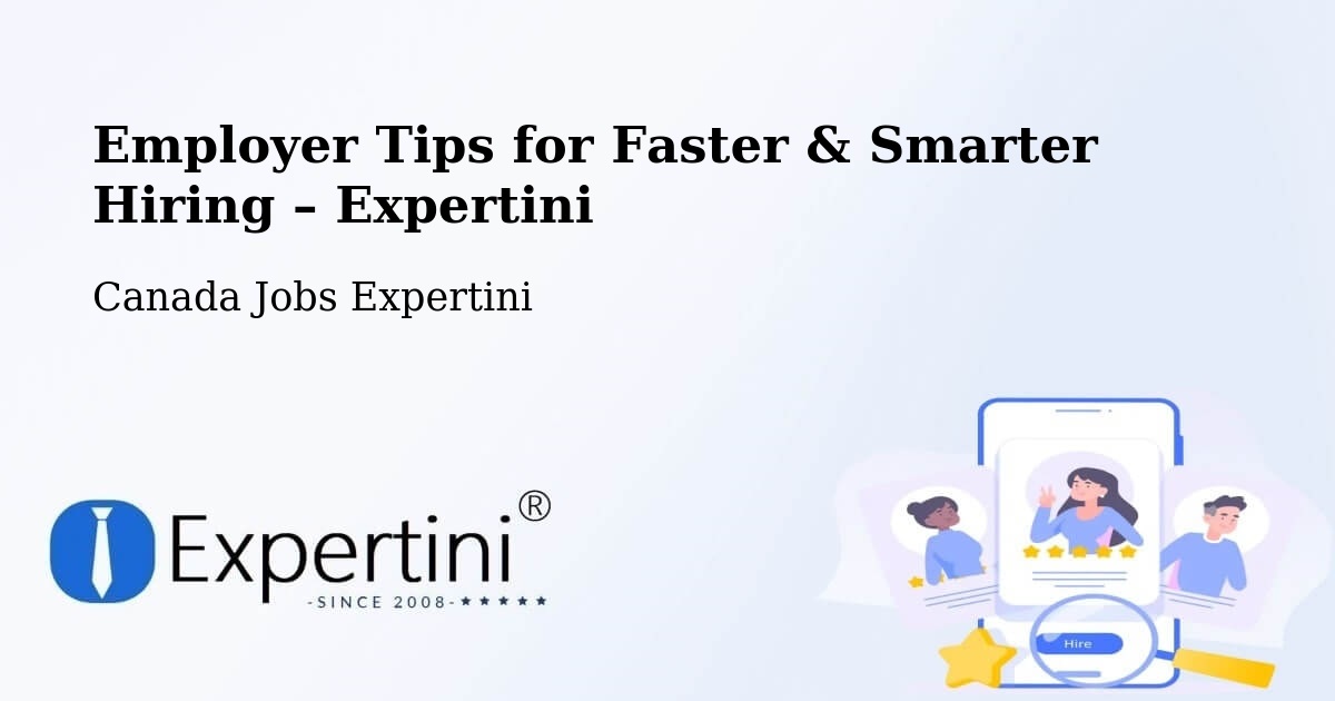 Employer Tips for Hiring & Recruitment – Wingham - Wingham, Canada Jobs Expertini