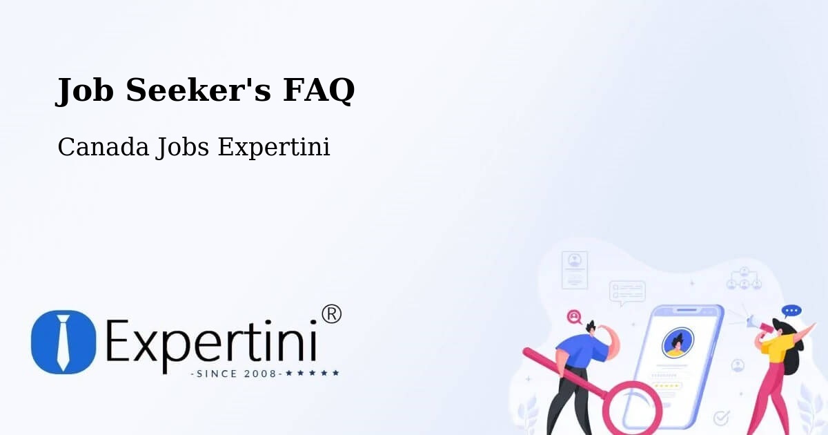 Job Seeker FAQ – Wingham - Canada Jobs Expertini
