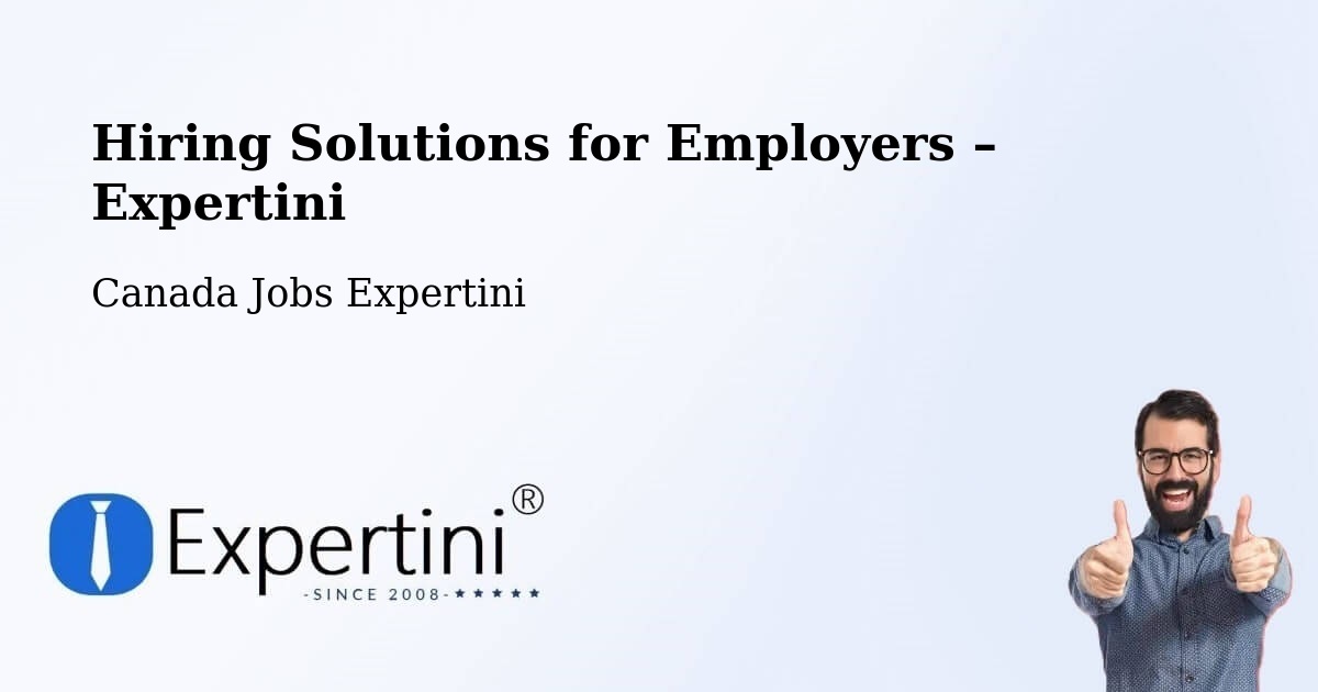 Hiring Solutions for Employers in Wingham - Wingham, Canada Jobs Expertini
